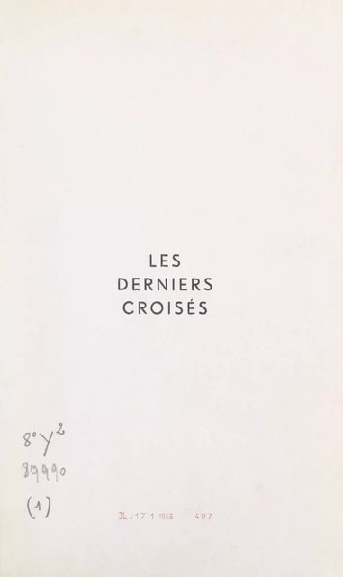 Les derniers croisés - Maurice Duclain - FeniXX réédition numérique