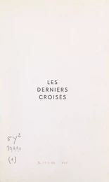 Les derniers croisés