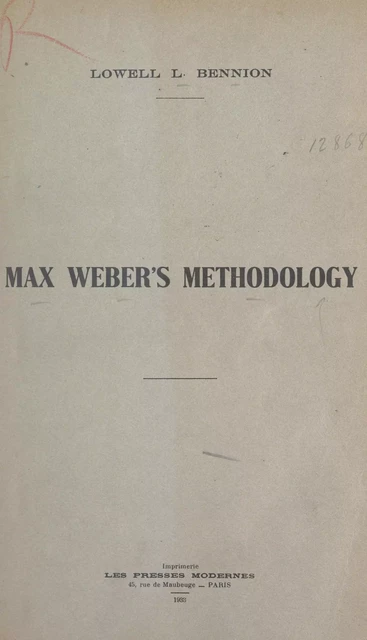 Max Weber's methodology - Lowell L. Bennion - FeniXX réédition numérique