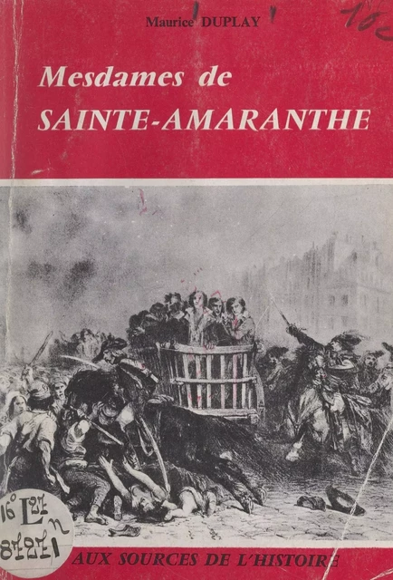 Mesdames de Sainte-Amaranthe - Maurice Duplay - FeniXX réédition numérique