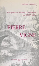 Pierre Vigne, 1670-1740