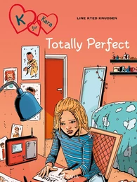 K for Kara 16 - Totally Perfect