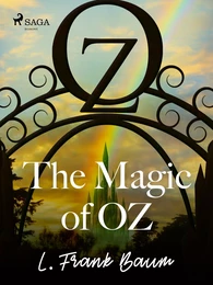 The Magic of Oz