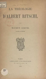 La théologie d'Albert Ritschl