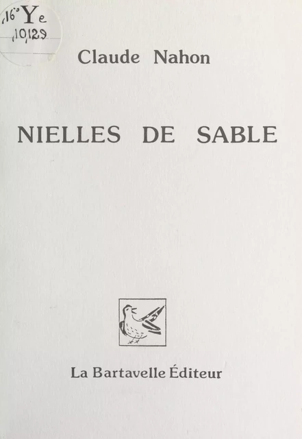 Nielles de sable - Claude Nahon - FeniXX réédition numérique