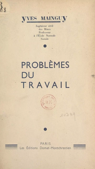 Problèmes du travail - Yves Mainguy - FeniXX réédition numérique