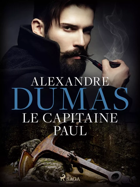 Le Capitaine Paul - Alexandre Dumas - Saga Egmont French