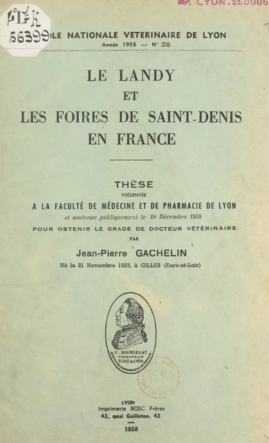 Le Landy et les foires de Saint-Denis en France - Jean-Pierre Gachelin - FeniXX réédition numérique