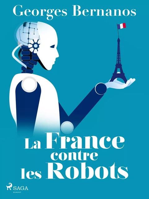 La France contre les Robots - Georges Bernanos - Saga Egmont French