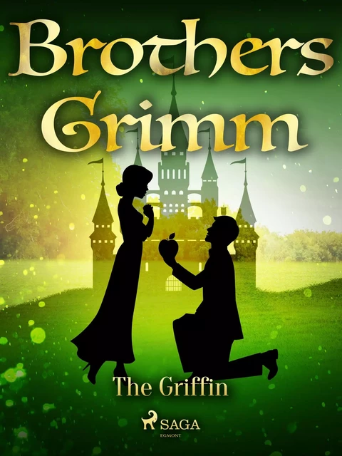 The Griffin - Brothers Grimm - Saga Egmont International