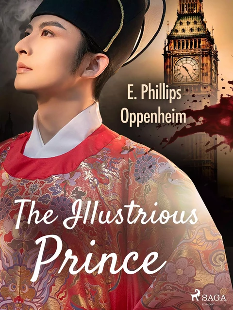 The Illustrious Prince - Edward Phillips Oppenheimer - Saga Egmont International