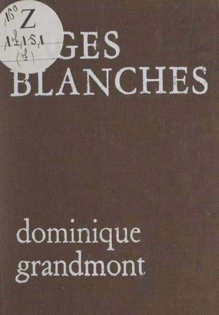 Pages blanches - Dominique Grandmont - FeniXX réédition numérique