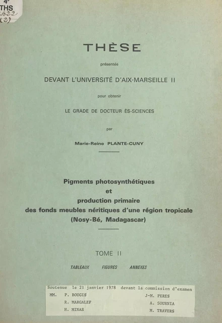 Pigments photosynthétiques et production primaire des fonds meubles néritiques d'une région tropicale (Nosy-Bé, Madagascar) (2) - Marie-Reine Plante-Cuny - FeniXX réédition numérique