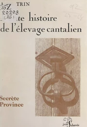 Petite histoire de l'élevage cantalien