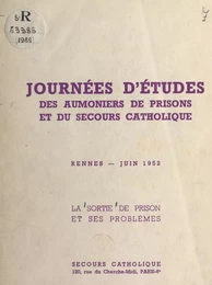 La sortie de prison et ses problèmes