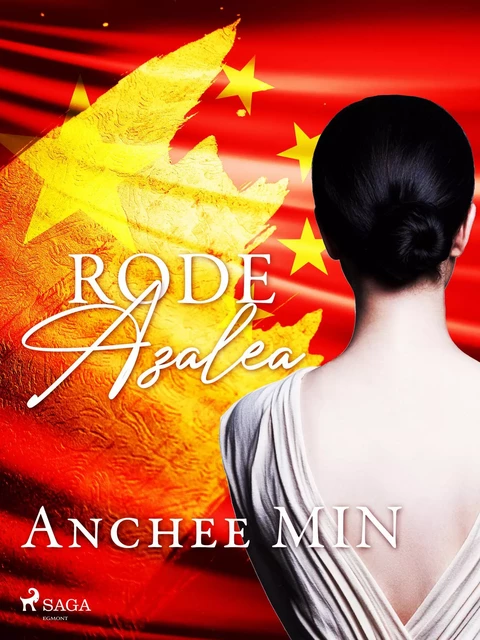 Rode Azalea - Anchee Min - Saga Egmont International