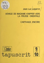 Voyage de Madame Knipper vers la Prusse orientale