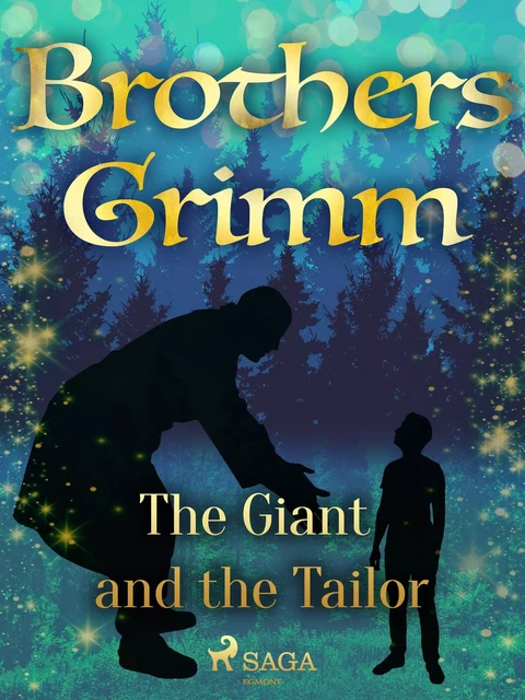 The Giant and the Tailor - Brothers Grimm - Saga Egmont International