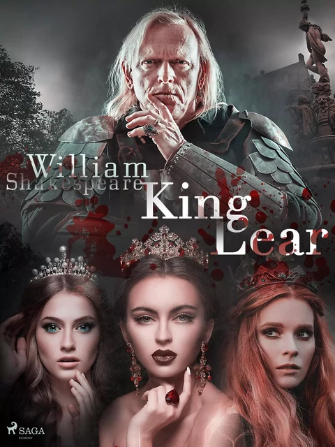 King Lear - William Shakespeare - Saga Egmont International