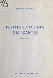 Petites sonatines grinçantes