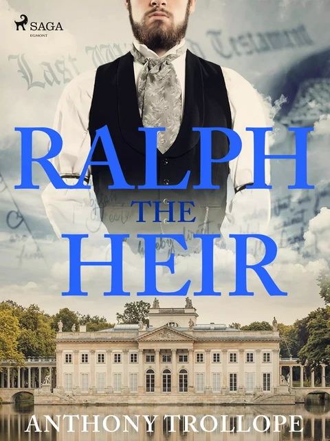 Ralph the Heir - Anthony Trollope - Saga Egmont International