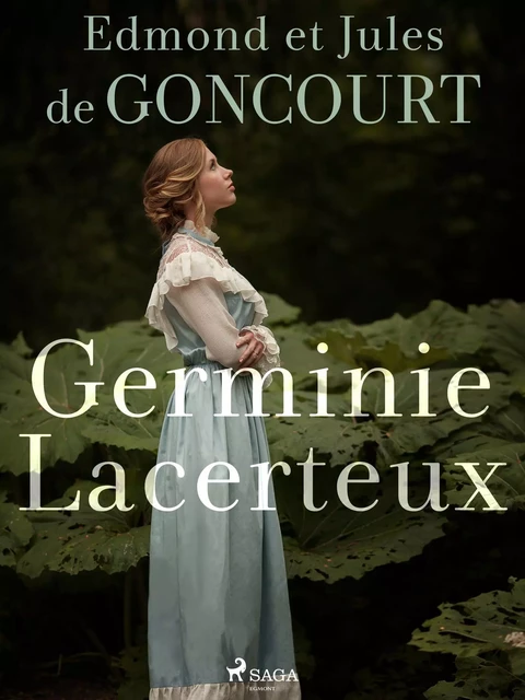 Germinie Lacerteux - Edmond de Goncourt, Jules de Goncourt - Saga Egmont French