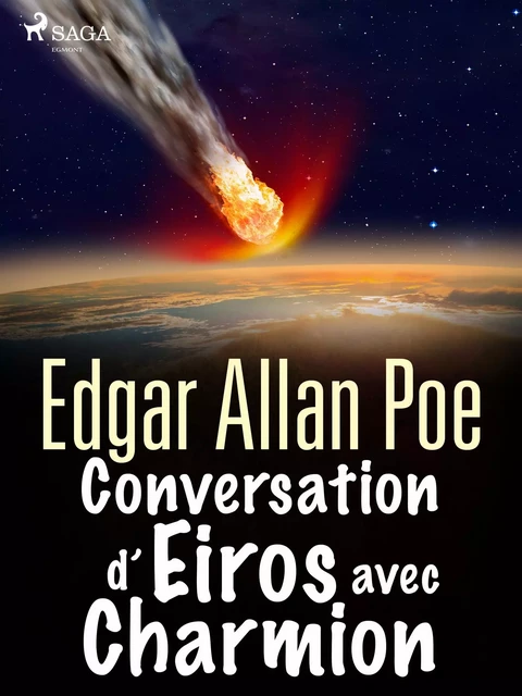 Conversation d'Eiros avec Charmion - Edgar Allan Poe - Saga Egmont French