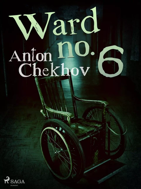 Ward No. 6 - Anton Chekhov - Saga Egmont International