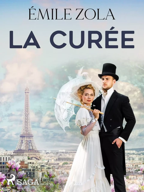 La Curée - Émile Zola - Saga Egmont French