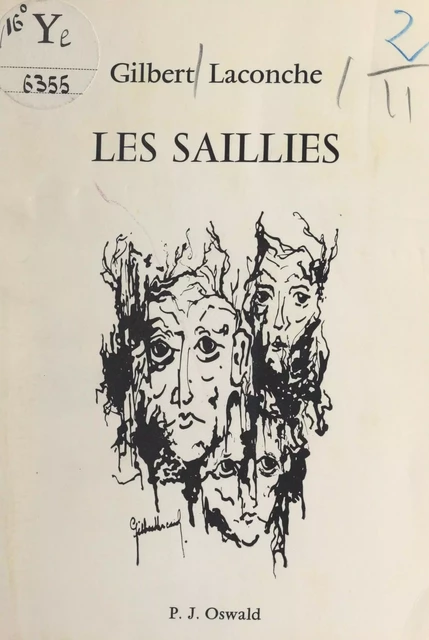 Les saillies - Gilbert Laconche - FeniXX réédition numérique