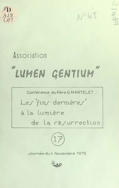 Les fins dernières à la lumière de la résurrection - Gustave Martelet - FeniXX réédition numérique