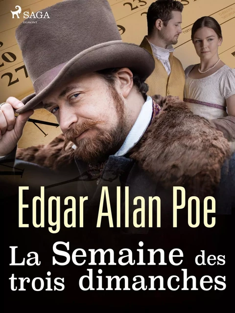 La Semaine des trois dimanches - Edgar Allan Poe - Saga Egmont French