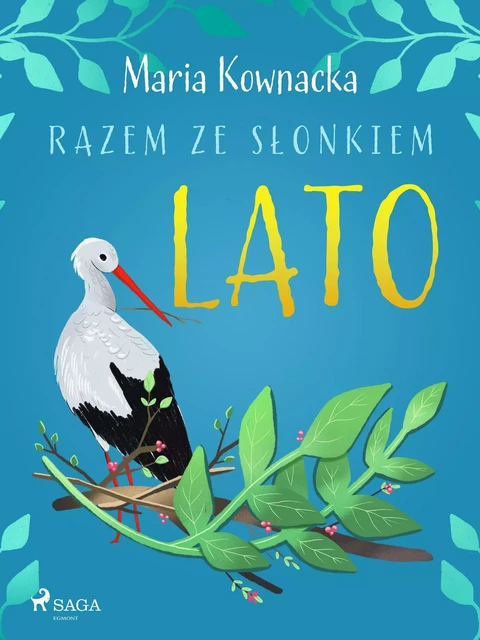 Razem ze słonkiem. Lato - Maria Kownacka - Saga Egmont International