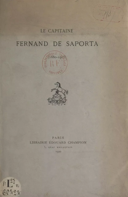 Le Capitaine Fernand de Saporta (1880-1915) - Fernand de Saporta - FeniXX réédition numérique