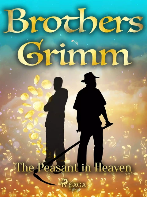 The Peasant in Heaven - Brothers Grimm - Saga Egmont International