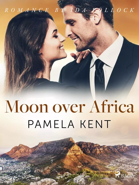 Moon over Africa - Pamela Kent - Saga Egmont International