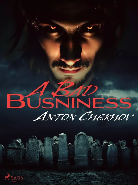 A Bad Business - Anton Chekhov - Saga Egmont International