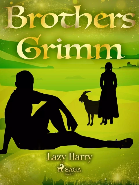 Lazy Harry - Brothers Grimm - Saga Egmont International