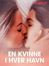 En kvinne i hver havn – erotiske noveller