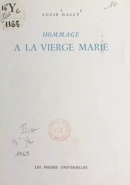 Hommage à la Vierge Marie