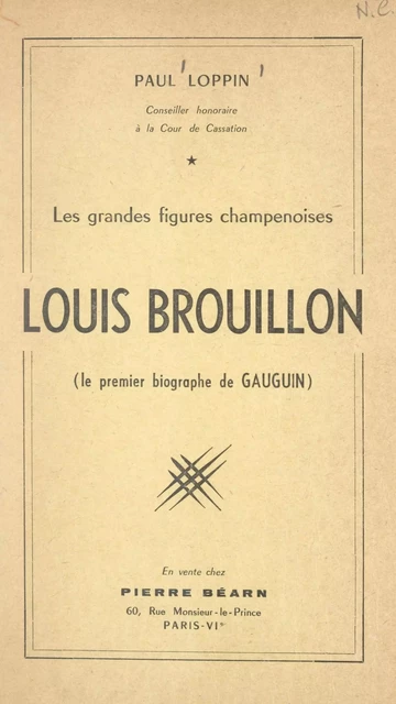 Louis Brouillon - Paul Loppin - FeniXX réédition numérique