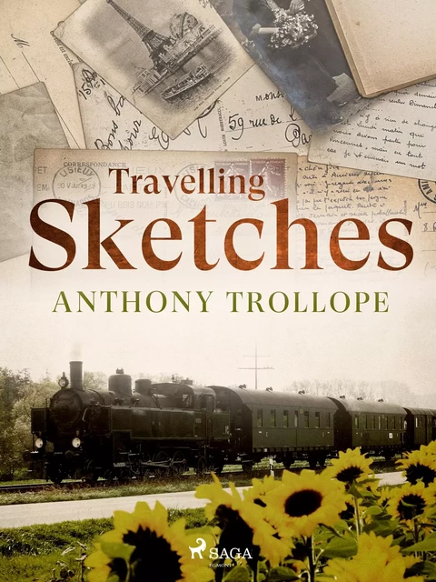 Travelling Sketches - Anthony Trollope - Saga Egmont International