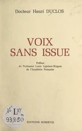 Voix sans issue