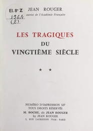 Les tragiques du vingtième siècle (2)