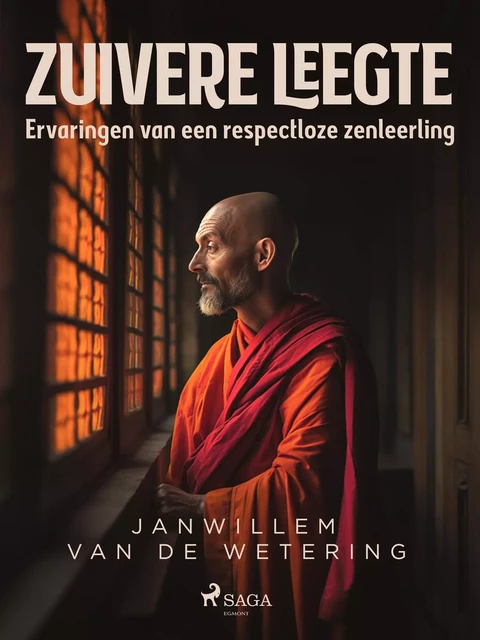 Zuivere leegte - Janwillem van de Wetering - Saga Egmont International