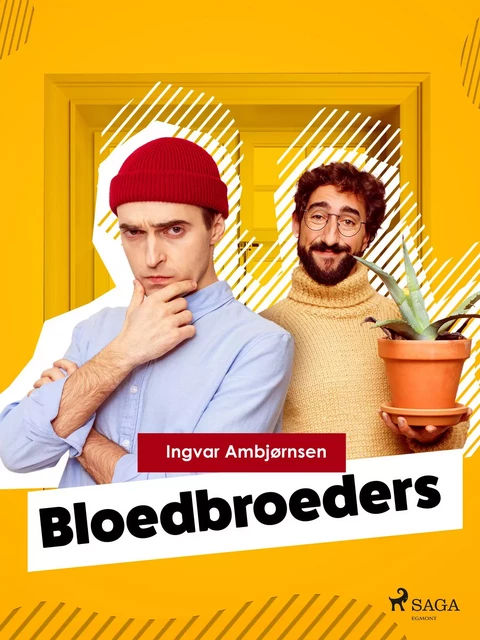 Bloedbroeders - Ingvar Ambjørnsen - Saga Egmont International