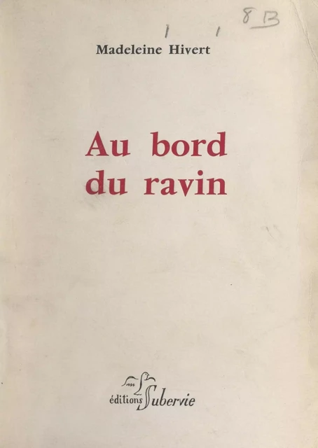 Au bord du ravin - Madeleine Hivert - FeniXX réédition numérique