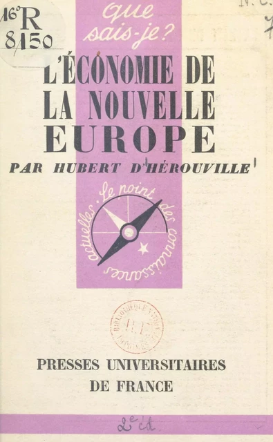 L'économie de la nouvelle Europe - Hubert d'Hérouville (de Ricouart) - FeniXX réédition numérique