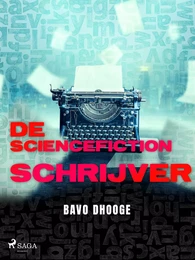 De Sciencefictionschrijver