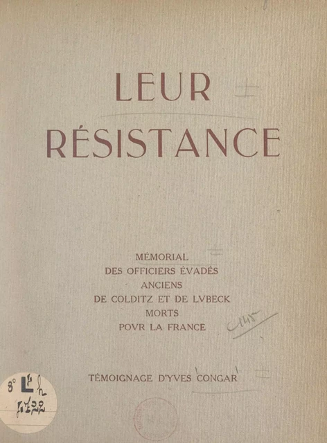 Leur Résistance - Yves Congar - FeniXX réédition numérique